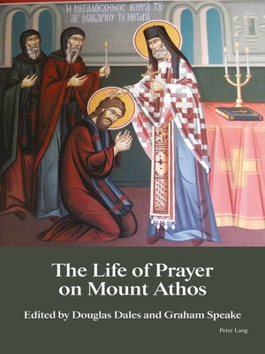 cover image of The Life of Prayer on Mount Athos